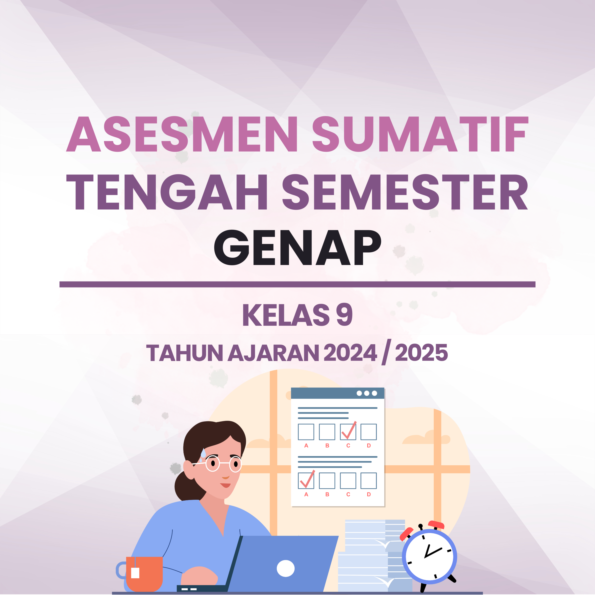 ASESMEN SUMATIF AKHIR SEMESTER KELAS 9